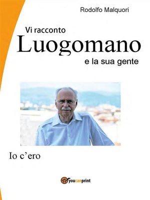 cover image of Vi racconto Lungomano e la sua gente